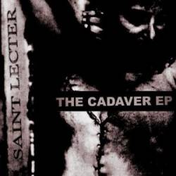 Saint Lecter : The Cadaver (EP)